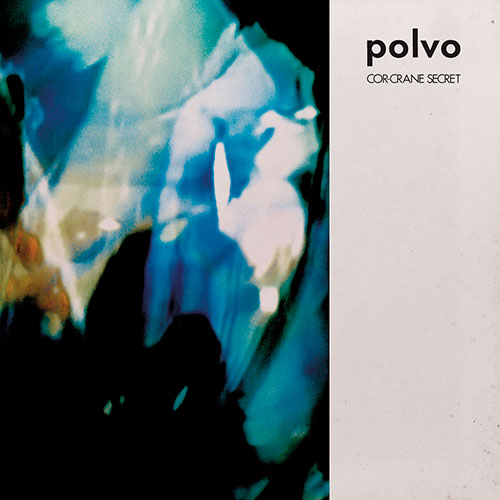Polvo: Cor-Crane Secret LP